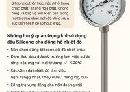 NHỮNG LƯU Ý KHI SỬ DỤNG DẦU SILICONE CHO ĐỒNG HỒ NHIỆT ĐỘ
