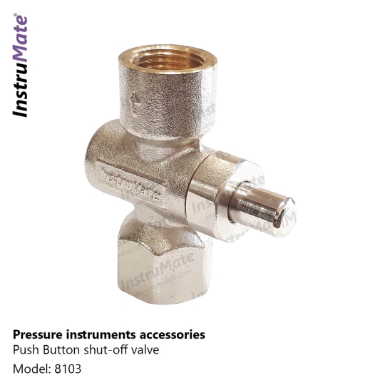 Push button shut-off valve Model 8103